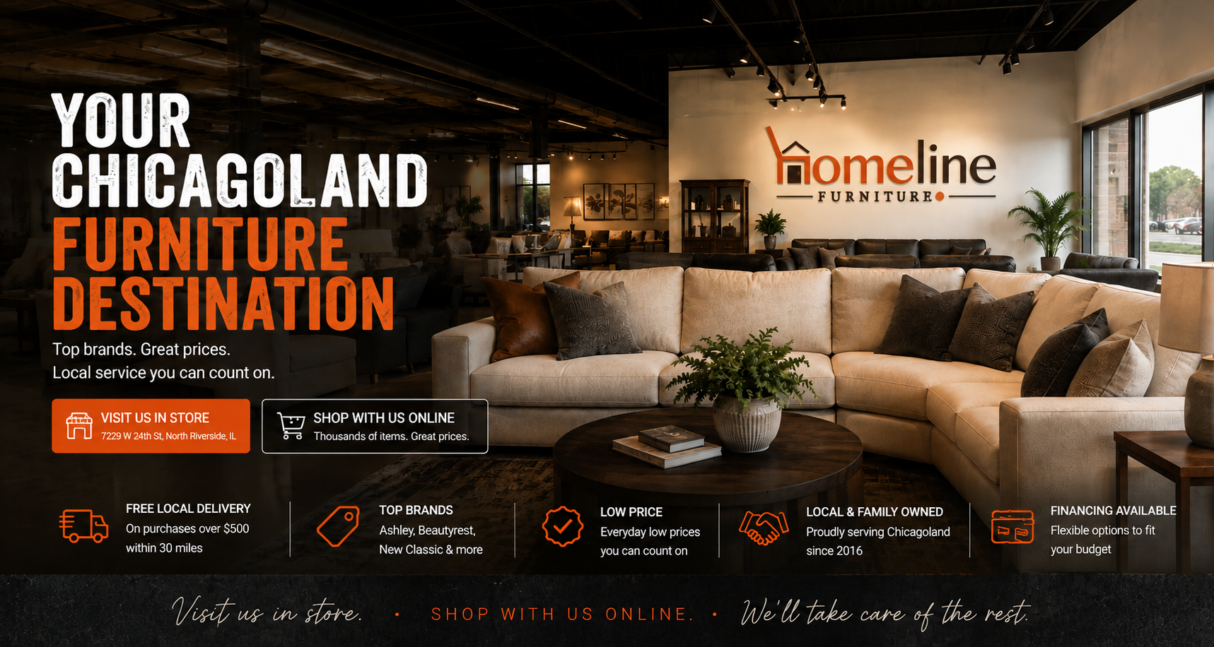 Homeline Furniture, your Chicagoland furniture destination, with store and online shopping information